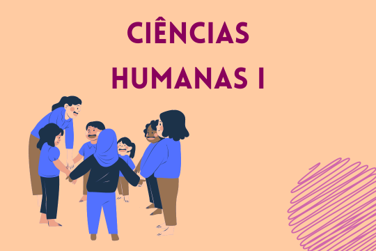 Ciências Humanas I (Oferta Especial 2025/02)
