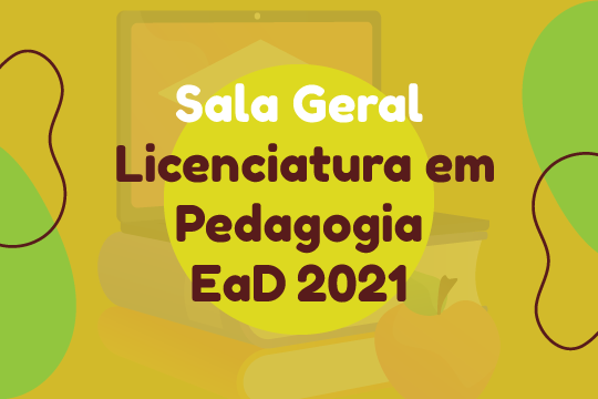 Sala Geral - Pedagogia EaD