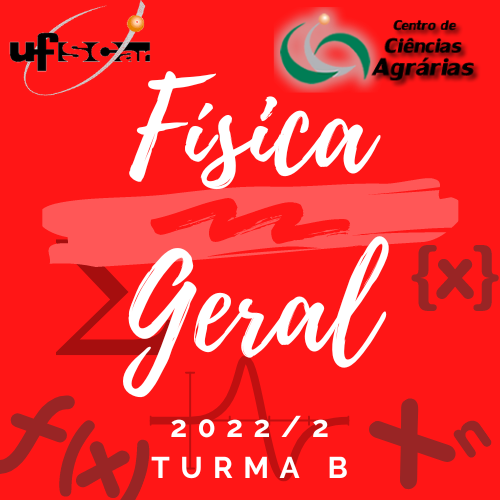A 2022-2 FÍSICA GERAL - Turma B