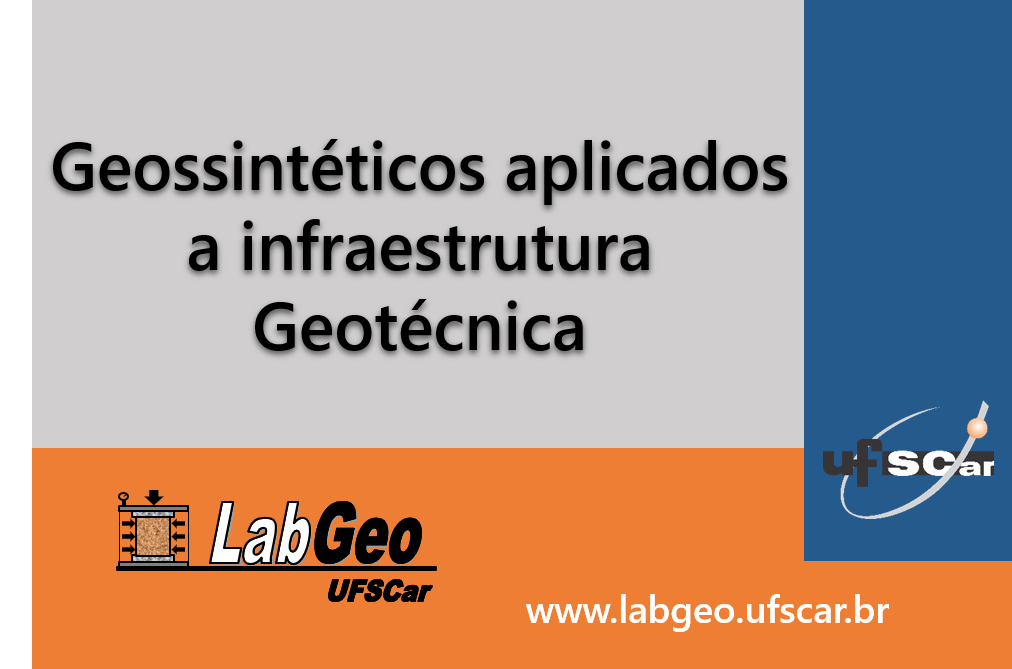 Geossintéticos Aplicados a Infraestrutura Geotécnica
